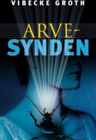 Vibecke Groth: Arvesynden