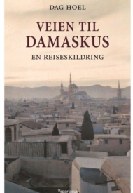 Dag Hoel: Veien til Damaskus