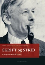 Sindre Hovdenakk og Leif Høghaug (red.): Skrift og strid - essay om Henrik Rytter