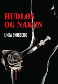 Linda Skogseide: Hudløs og naken