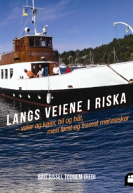 Langs veiene i Riska