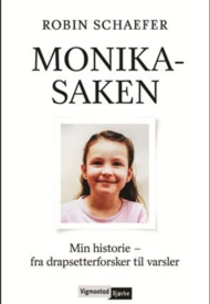 Varsleren i Monika-saken forteller sin historie