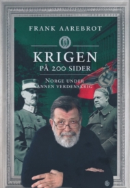 Om krigen i Norge på 200 sider