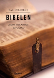 Bibelen – en bok for «alt» og «alle»