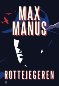 Max Manus med en megetsigende og sår roman